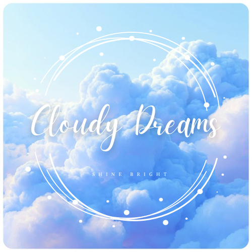 Cloudy Dreams (Inspired by Cloud)